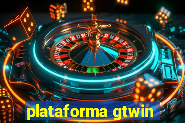 plataforma gtwin